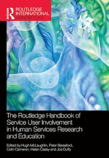 Front cover_The Routledge Handbook of Service User Involvement in Human Services Research and Education