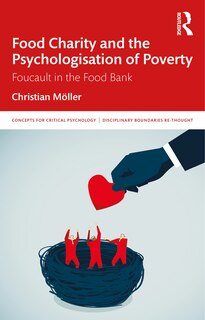 Front cover_Food Charity And The Psychologisation Of Poverty