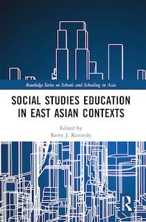 Front cover_Social Studies Education in East Asian Contexts