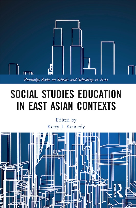 Front cover_Social Studies Education in East Asian Contexts