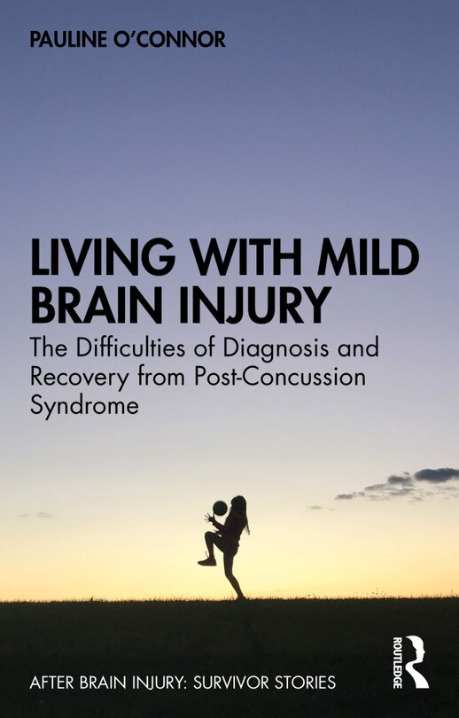 Front cover_Living With Mild Brain Injury