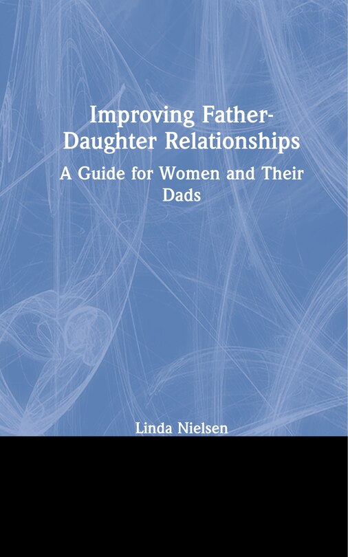 Front cover_Improving Father-daughter Relationships