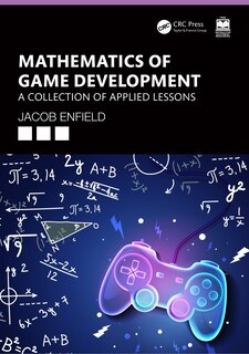 Front cover_Mathematics of Game Development