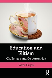 Front cover_Education And Elitism