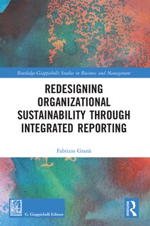 Couverture_Redesigning Organizational Sustainability Through Integrated Reporting