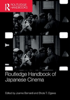 Couverture_Routledge Handbook of Japanese Cinema