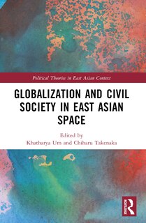 Front cover_Globalization and Civil Society in East Asian Space