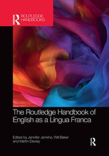 Front cover_The Routledge Handbook Of English As A Lingua Franca