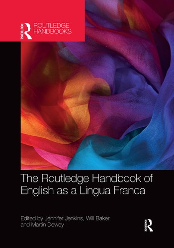 Front cover_The Routledge Handbook Of English As A Lingua Franca