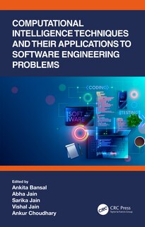 Couverture_Computational Intelligence Techniques And Their Applications To Software Engineering Problems