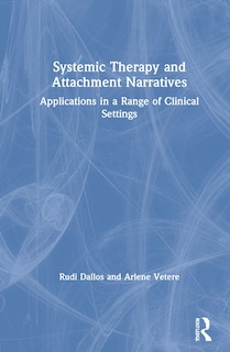 Front cover_Systemic Therapy And Attachment Narratives