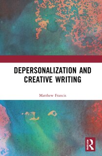 Couverture_Depersonalization And Creative Writing