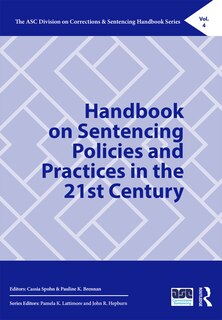 Front cover_Handbook On Sentencing Policies And Practices In The 21st Century