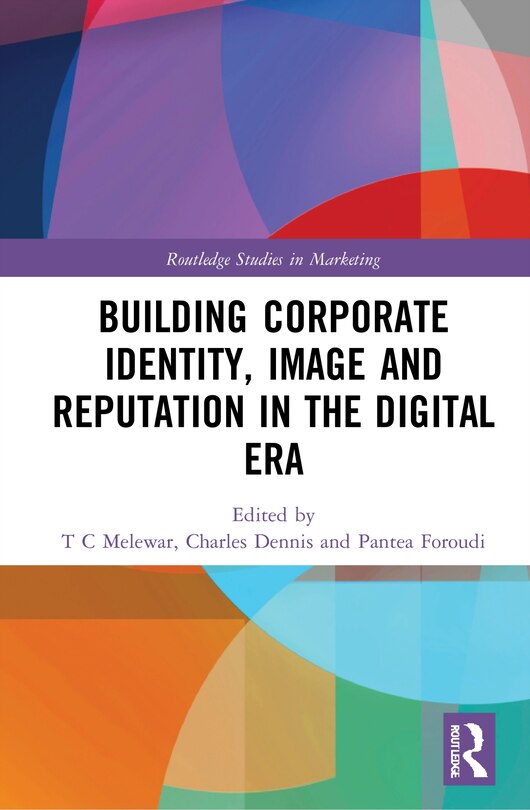 Couverture_Building Corporate Identity, Image And Reputation In The Digital Era
