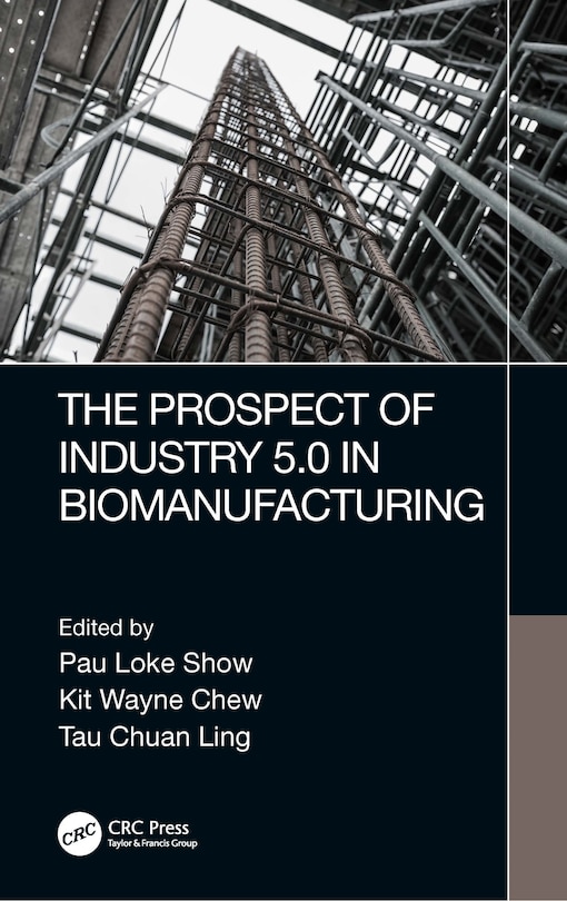 Front cover_The Prospect of Industry 5.0 in Biomanufacturing