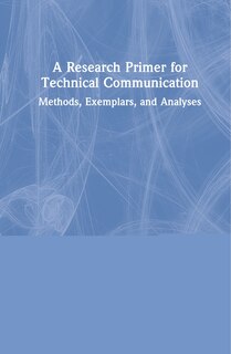 Couverture_A Research Primer For Technical Communication