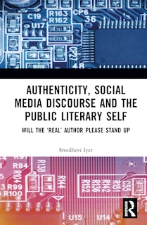 Front cover_Authenticity and the Public Literary Self