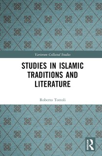 Front cover_Studies in Islamic Traditions and Literature