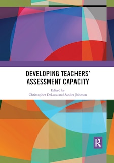 Front cover_Developing Teachers' Assessment Capacity