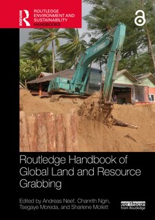 Front cover_Routledge Handbook of Global Land and Resource Grabbing