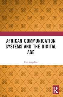 Front cover_African Communication Systems and the Digital Age