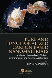 Couverture_Pure And Functionalized Carbon Based Nanomaterials