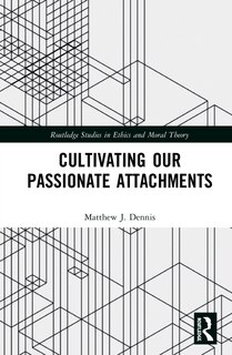 Front cover_Cultivating Our Passionate Attachments