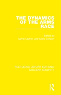 Front cover_The Dynamics of the Arms Race
