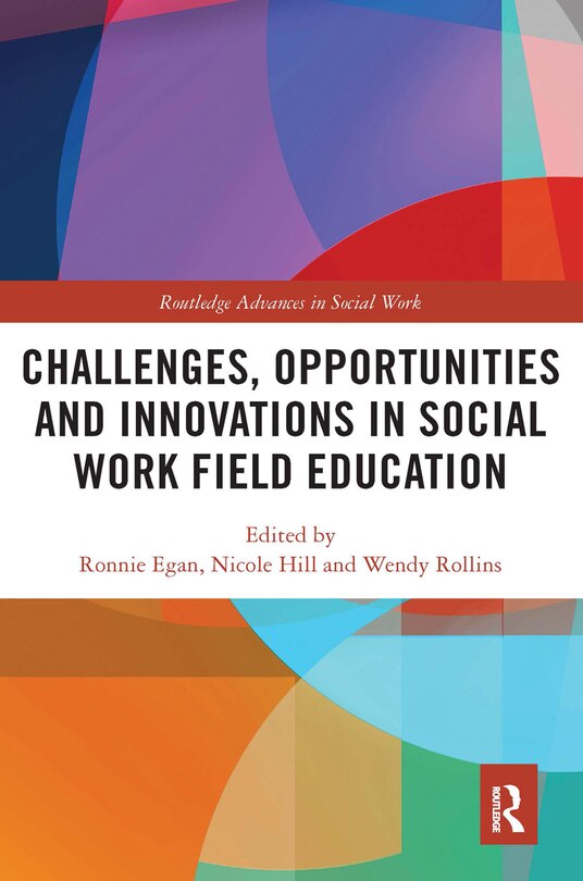 Front cover_Challenges, Opportunities and Innovations in Social Work Field Education