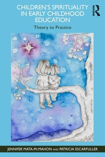 Front cover_Children's Spirituality in Early Childhood Education