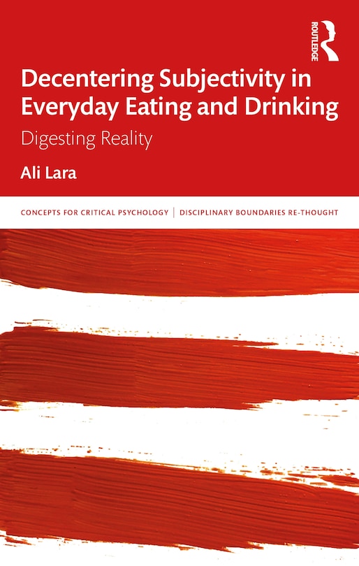 Couverture_Decentering Subjectivity in Everyday Eating and Drinking