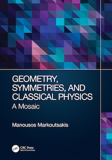 Couverture_Geometry, Symmetries, And Classical Physics