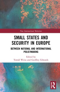 Front cover_Small States And Security In Europe