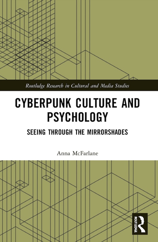 Front cover_Cyberpunk Culture and Psychology