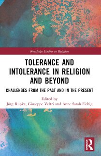 Front cover_Tolerance and Intolerance in Religion and Beyond