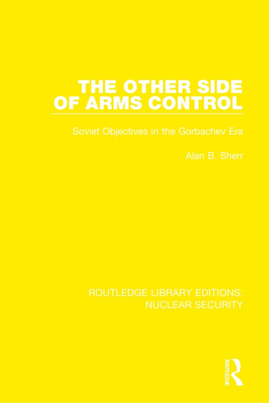 Couverture_The Other Side of Arms Control