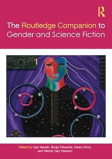 Front cover_Routledge Companion to Gender and Science Fiction