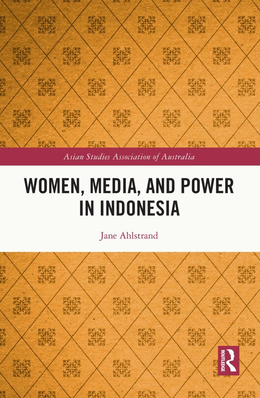 Front cover_Women, Media, And Power In Indonesia