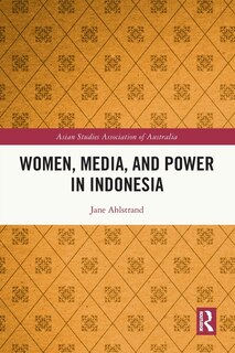 Front cover_Women, Media, and Power in Indonesia