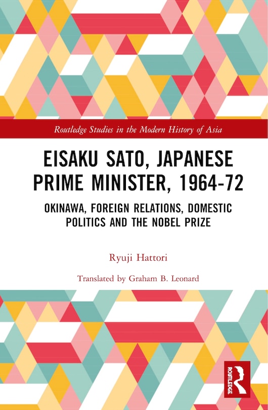 Front cover_Eisaku Sato, Japanese Prime Minister, 1964-72