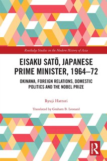 Front cover_Eisaku Sato, Japanese Prime Minister, 1964-72