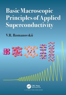 Front cover_Basic Macroscopic Principles of Applied Superconductivity