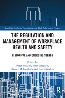 Front cover_The Regulation and Management of Workplace Health and Safety