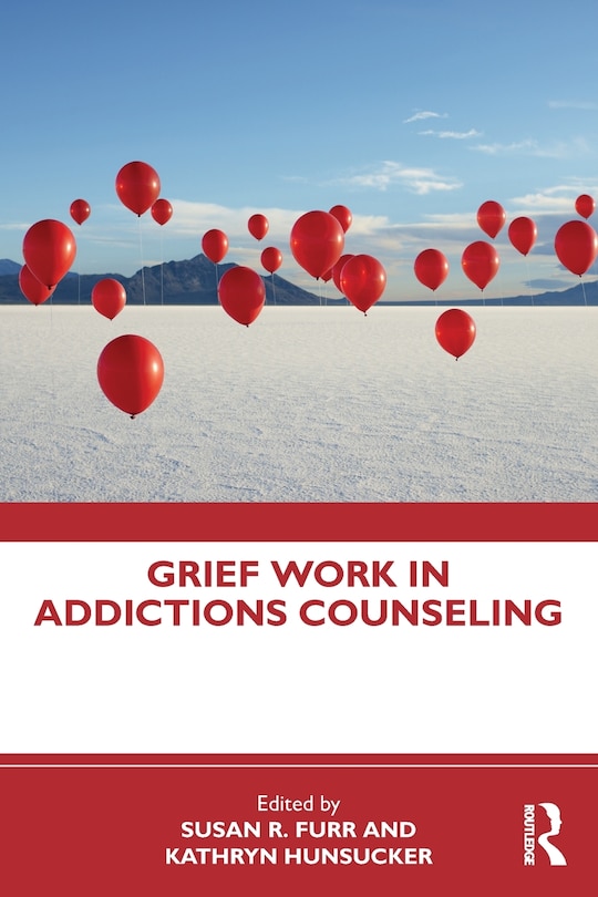 Front cover_Grief Work In Addictions Counseling