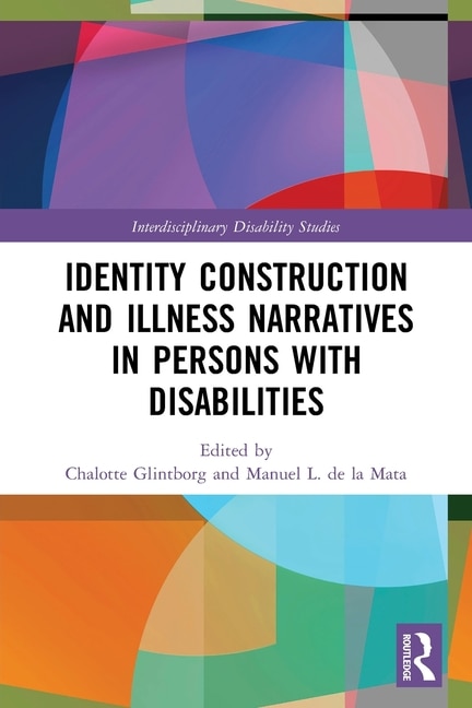 Front cover_Identity Construction and Illness Narratives in Persons with Disabilities