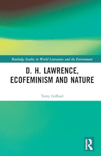 Couverture_D. H. Lawrence, Ecofeminism and Nature