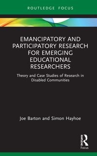Front cover_Emancipatory And Participatory Research For Emerging Educational Researchers