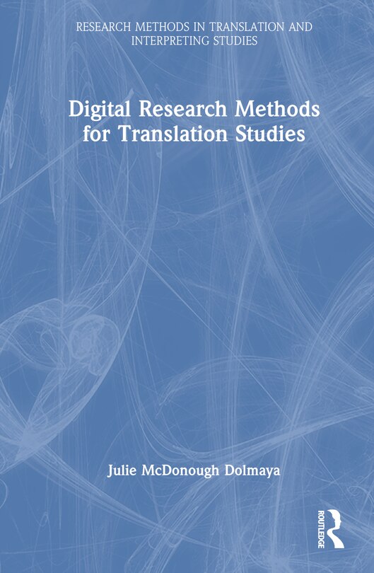 Couverture_Digital Research Methods for Translation Studies