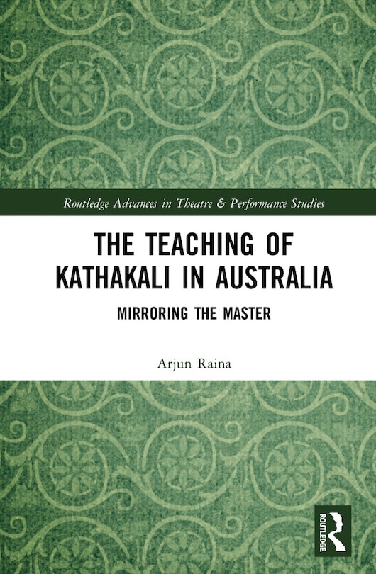 Front cover_The Teaching of Kathakali in Australia