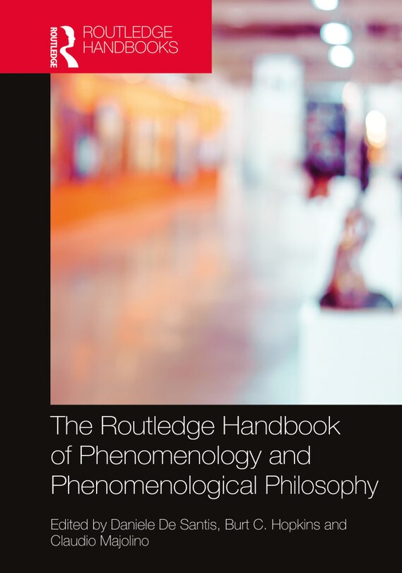 Front cover_The Routledge Handbook Of Phenomenology And Phenomenological Philosophy